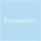 Trousselier